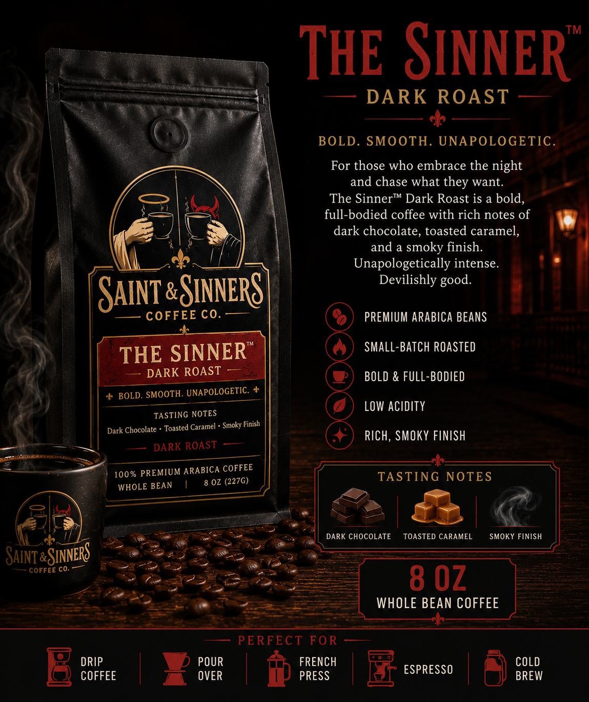 THE SINNER™ DARK ROAST 8 oz Whole Bean Coffee Bold. Smooth. Unapologetic.